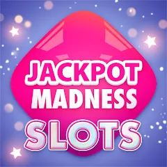 Скачать взломанную Jackpot Madness Slots Casino (Джекпотджой Слоты)  [МОД Меню] - полная версия apk на Андроид