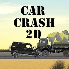 Скачать взлом Car Crash 2d (Кар Краш 2д)  [МОД Меню] - стабильная версия apk на Андроид