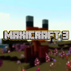 Maxicraft 3