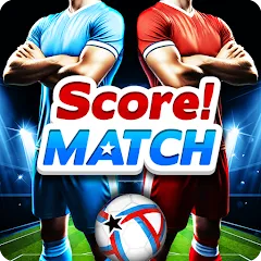 Взлом Score! Match - PvP Soccer  [МОД Бесконечные монеты] - последняя версия apk на Андроид