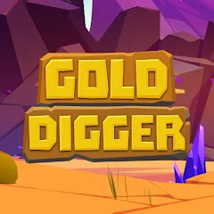 Взлом Gold Digger (Голд Диггер)  [МОД Mega Pack] - полная версия apk на Андроид