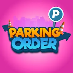 Скачать взлом Parking Order!  [МОД Unlocked] - стабильная версия apk на Андроид