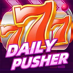 Скачать взломанную Daily Pusher Slots 777 (Дейли Пушер Слотс 777)  [МОД Меню] - полная версия apk на Андроид