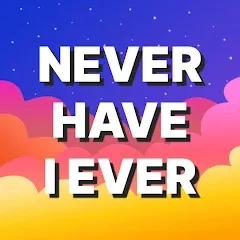 Скачать взломанную Never Have I Ever: Adult Games  [МОД Unlocked] - полная версия apk на Андроид