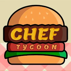 Скачать взломанную Chef Tycoon (Шеф Тайкун)  [МОД Unlimited Money] - последняя версия apk на Андроид